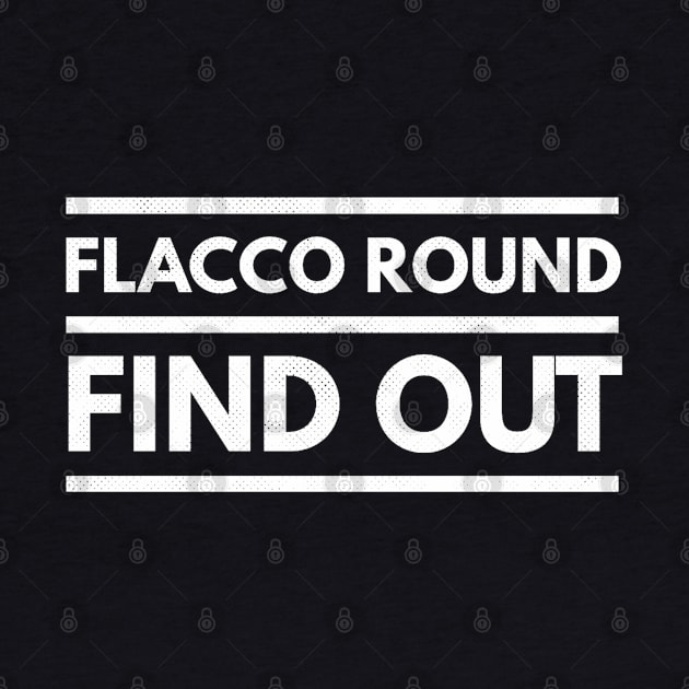 joe flacco round find out 5 by naughtyoldboy